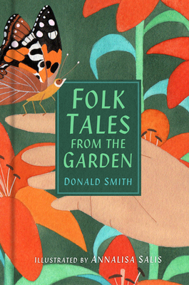 Folk Tales from the Garden - Smith, Donald