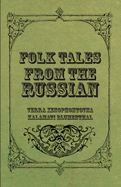 Folk Tales from the Russian