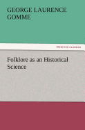 Folklore as an Historical Science