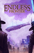 Folktales from the Endless Frontier: Volume 1