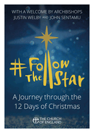 Follow the Star (single copy): A journey through the 12 days of Christmas