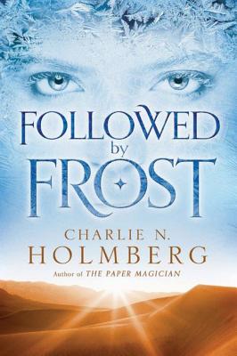 Followed by Frost - Holmberg, Charlie N