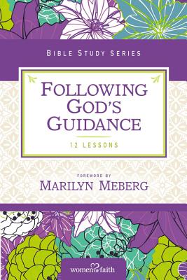 Following God's Guidance - Women of Faith