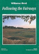 Following the Fairways: A Distinguished Companion to the Golf Courses of Great Britain and Ireland - Edmund, Nicholas, and Oldham, George (Revised by)