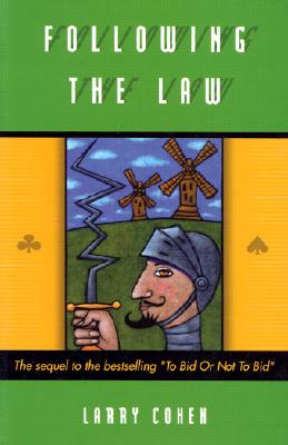 Following the Law: The Total Tricks Sequel - Cohen, Larry