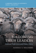Following Their Leaders: Political Preferences and Public Policy