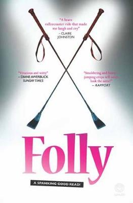 Folly: A spanking good read! - Mackenzie, Jassy