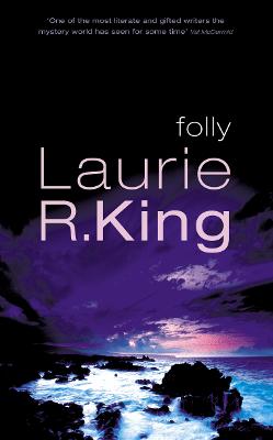 Folly - King, Laurie R.