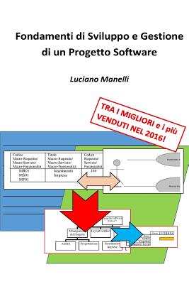 Fondamenti Di Sviluppo E Gestione Di Un Progetto Software - Manelli, Luciano