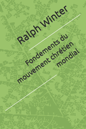 Fondements du mouvement chrtien mondial