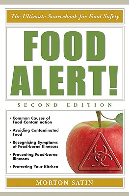 Food Alert!, Second Edition - Satin, Morton