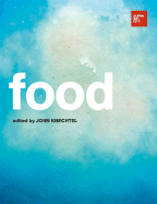 Food: Alphabet City Magazine 12 - Knechtel, John (Editor), and Baldwin, Dean (Contributions by), and Belanger, Pierre (Contributions by)