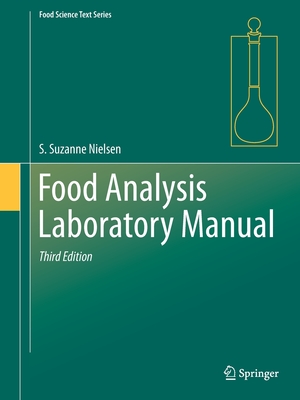 Food Analysis Laboratory Manual - Nielsen, S Suzanne