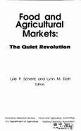 Food and agricultural markets : the quiet revolution