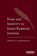 Food and Identity in Early Rabbinic Judaism