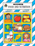 Food and Nutrition Thematic Unit