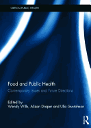 Food and Public Health: Contemporary Issues and Future Directions