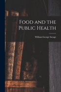 Food and the Public Health