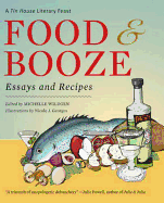 Food & Booze: A Tin House Literary Feast
