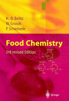 Food Chemistry - Belitz, H D, and Grosch, Werner, and Schieberle, Peter