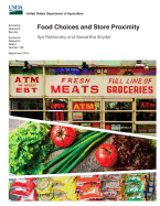 Food Choices and Store Proximity