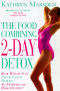 Food Combining Two Day Detox