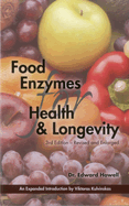Food Enzymes for Health & Longevity 3rd Ed
