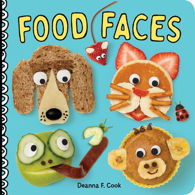 Food Faces: A Board Book - Cook, Deanna F