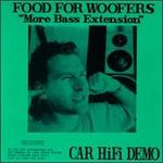 Food for Woofers, Vol. 1: Car Hi-Fi Demos