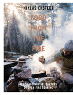 Food from the Fire: The Scandinavian flavours of open-fire cooking