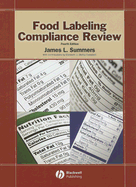 Food Labeling Compliance Review [With CDROM] - Summers, James L, and Campbell (Contributions by)