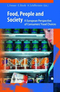 Food, People and Society: A European Perspective of Consumers' Food Choices