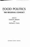 Food Politics: The Regional Conflict