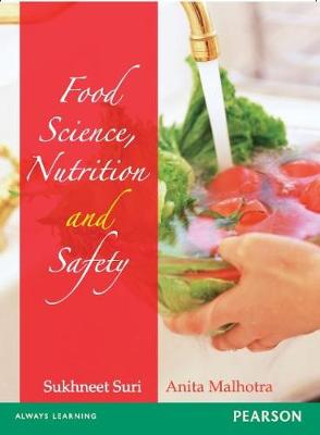 Food Science, Nutrition and Safety - Suri, Sukhneet, and Malhotra, Anita