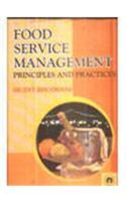 Food Service Management: Principles and Practice - Bhojwani, Mudit