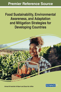 Food Sustainability, Environmental Awareness, and Adaptation and Mitigation Strategies for Developing Countries