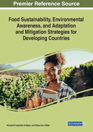 Food Sustainability, Environmental Awareness, and Adaptation and Mitigation Strategies for Developing Countries