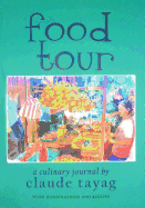 Food Tour: A Culinary Journal