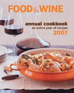 Food & Wine: An Entire Year of Recipes - Heddings, Kate (Editor)