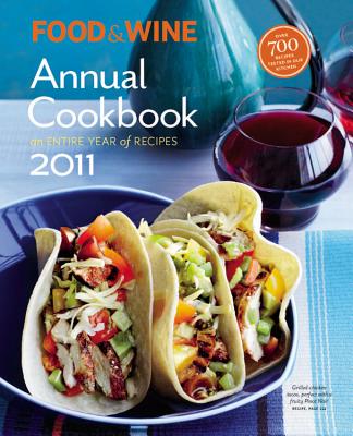 Food & Wine Annual Cookbook: An Entire Year of Recipes - Food & Wine (Creator)