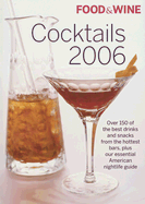 Food & Wine Cocktails 2006