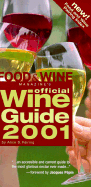 Food & Wine Magazine's Official Wine Guide 2001