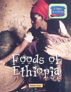 Foods of Ethiopia - Sheen, Barbara