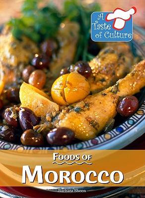 Foods of Morocco - Sheen, Barbara
