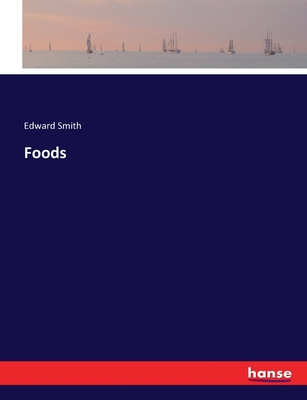 Foods - Smith, Edward