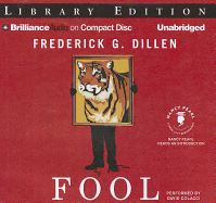 Fool - Dillen, Frederick, and Pearl, Nancy (Introduction by), and Colacci, David (Read by)