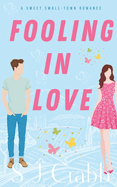 Fooling In love: A funny & feel-good romantic comedy