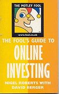 Fool's Guide to Online Investing