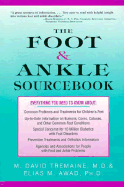 Foot and Ankle Sourcebook: Everything You Need to Know
