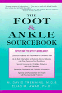 Foot and Ankle Sourcebook: Everything You Need to Know - Awad, Elias M, M.D., and Tremaine, M David, M.D.